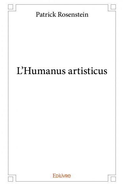 L'humanus artisticus