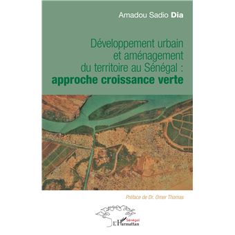 Développement urbain et aménagement du territoire au Sénégal :