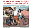 Le tour du Pays Basque de deux adolescents