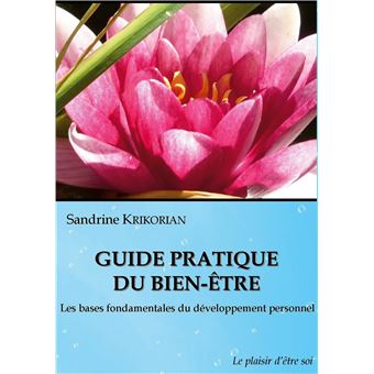 Guide pratique du bien-être.