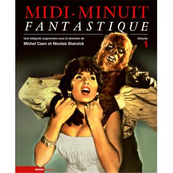 MIDI-MINUIT FANTASTIQUE - VOLUME 1 (livre + DVD)
