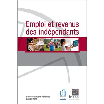 Emploi et revenus des Indépendants