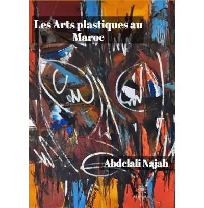 Les Arts plastiques au Maroc