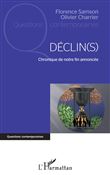 Déclin(s)