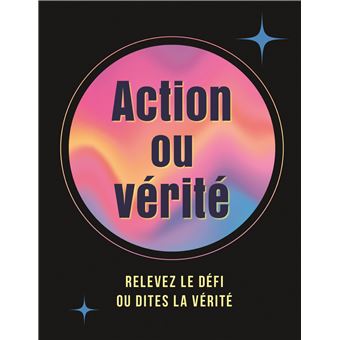 Action ou vérité