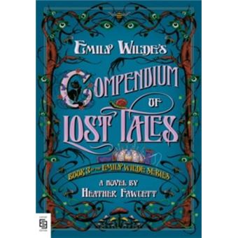 Emily Wilde's Compendium Of Lost Ta