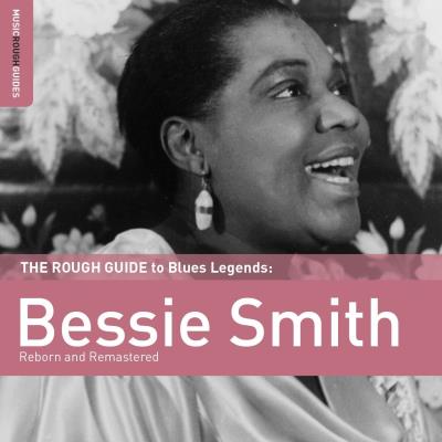 The Rough Guide: Bessie Smith