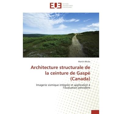 Architecture structurale de la ceinture de gaspé (canada)
