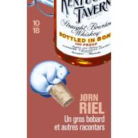 Un gros bobard et autres racontars