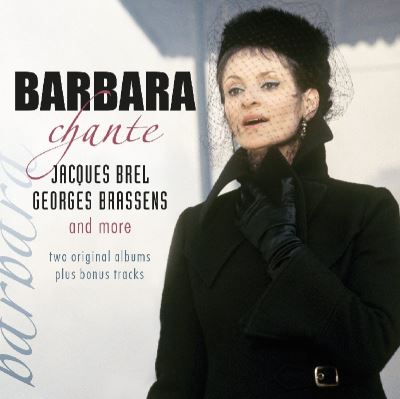 Barbara chante Jacques Brel, George Brassens and more