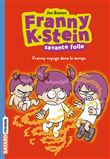 Franny K. Stein, savante folle, Tome 04