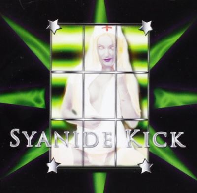 Syanide Kick
