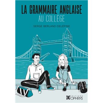 La grammaire anglaise au collège