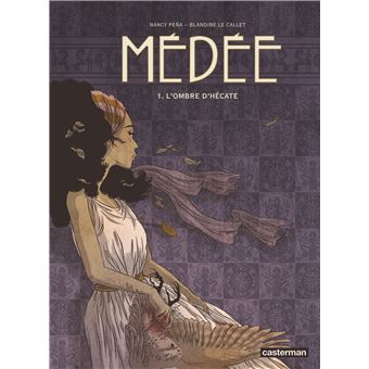 Médée - Médée, T1 - 1