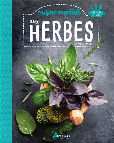 Cuisine vegetale aux herbes