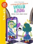 Les aventures hyper trop fabuleuses de Violette et Zadig, Tome 05