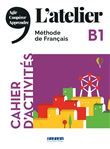 L'atelier niv .B1 (éd.2020) - Cahier + CD