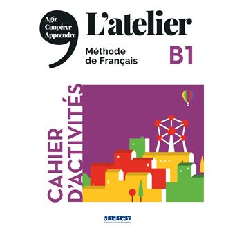 L'atelier niv .B1 (éd.2020) - Cahier + CD