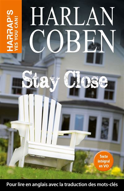 Stay Close - Harlan Coben - broché