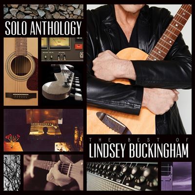 Solo anthology the best of lindsey buckingham