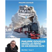 Des trains pas comme les autres