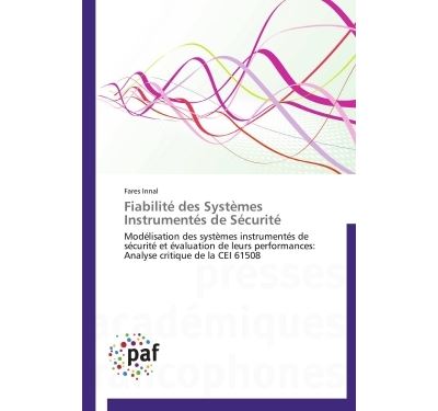 Fiabilité des systèmes instrumentés de sécurité