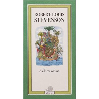 L'île au trésor - L' Île au trésor - Robert Louis Stevenson
