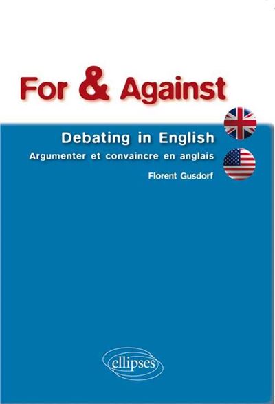 For et against