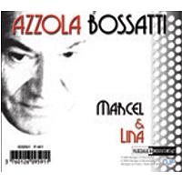 Marcel et Lina - Inclus DVD bonus