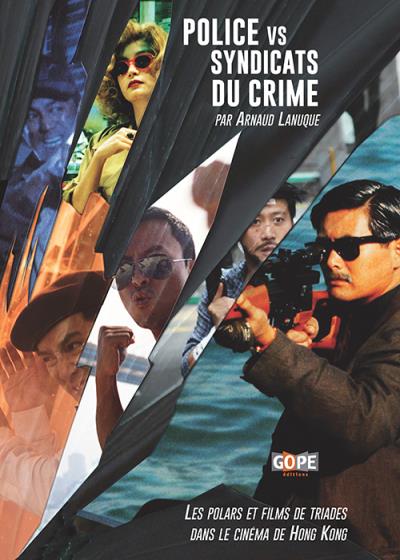Police vs syndicats du crime