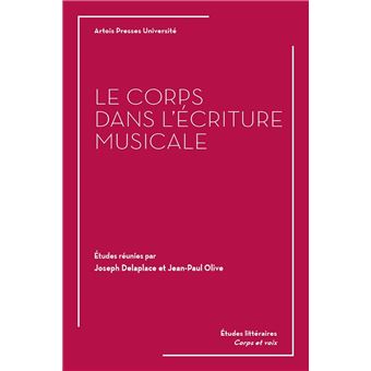 Le Corps dans l'écriture musicale