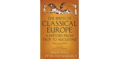 BIRTH OF CLASSICAL EUROPE