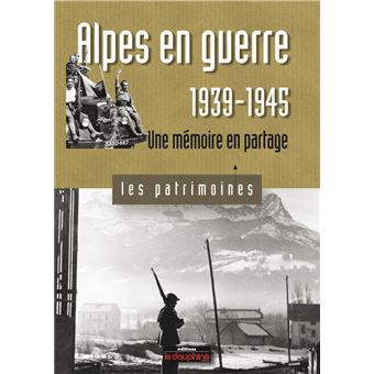 <a href="/node/30266">Alpes en guerre 1939-1945</a>