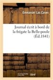 Journal écrit à bord de la frégate la Belle-poule