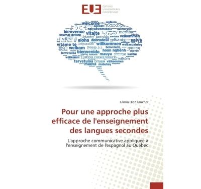 Pour une approche plus efficace de l'enseignement des langues secondes