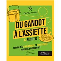 Du Gandot à l'assiette