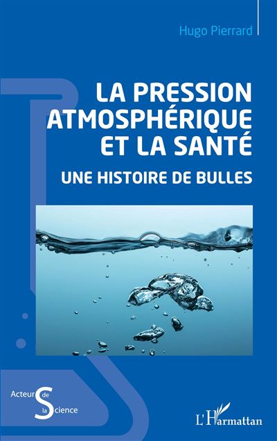 La pression atmosphérique et la santé - Hugo Pierrard - broché