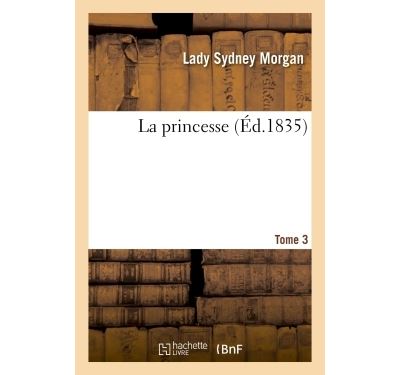 La princesse. Tome 3