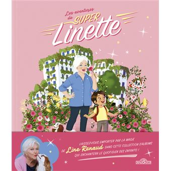 Les aventures de Super Linette - Super Linette au pays des roses