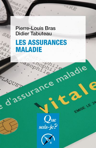 Les Assurances maladie - Didier Tabuteau - Poche