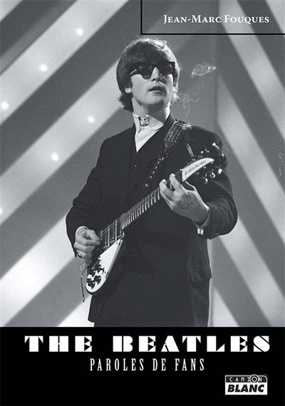 Beatles paroles de fans