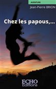 Chez les papous,...
