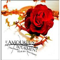 L’Amoureus tourment