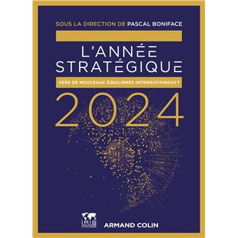 L'Année stratégique 2024