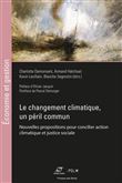 Le changement climatique - un péril commun