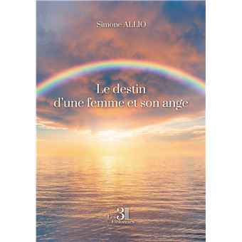 Le destin d'une femme et son ange