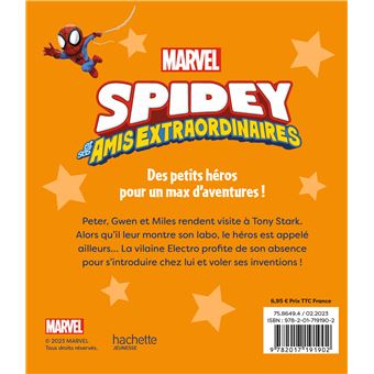 SPIDEY ET SES AMIS EXTRAORDINAIRES - Mission chez Iron Man - MARVEL