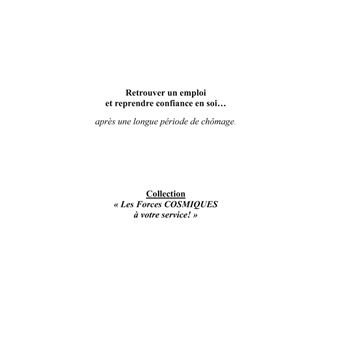 Retrouver un emploi et reprendre confiance en soi...
