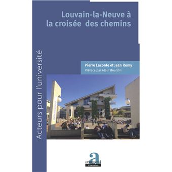 Louvain-la-Neuve à la croisée des chemins
