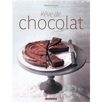 Reve de chocolat